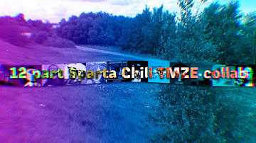 12 part Sparta Chill TMZE collab