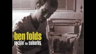 Still Fighting It- Ben Folds