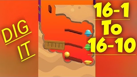 DIG IT game 16-1 - 16-10 Walkthrough|Dig around level 1-10