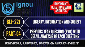 IGNOU  BLI-221  PREVIOUS YEAR QUESTIONS (PYQ) AND MOST  IMPORTANT QUESTIONS WITH ANSWERS (PART-04)