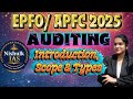 Auditing Part 1 | Introduction, Objectives &amp; Scope | UPSC EPFO/APFC 2025