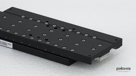 PBA Systems - PXL Series Crossed Roller Linear Actuator