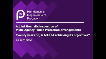Launch Event: A joint thematic inspection of Multi-Agency Public Protection Arrangements.
