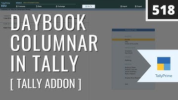 Tally Add-On - Daybook Columnar Report for Tally Prime | TallyPrime - Part 518 #MakeEveryDaySimple