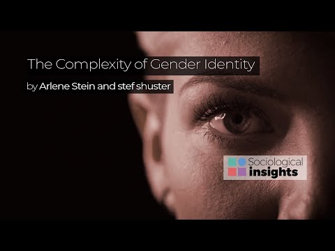 The Complexity of Gender Identity