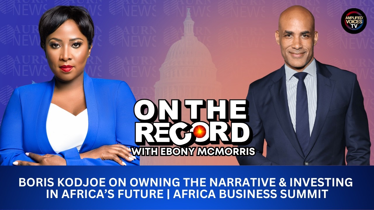Boris Kodjoe on Owning the Narrative & Investing in Africa’s Future | Africa Business Summit