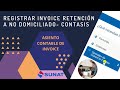 Asiento Contable de Sujeto no domiciliado - INVOICE -  registrar en CONTASIS