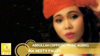 Ria Resty Fauzy - Abdullah (Official Audio)