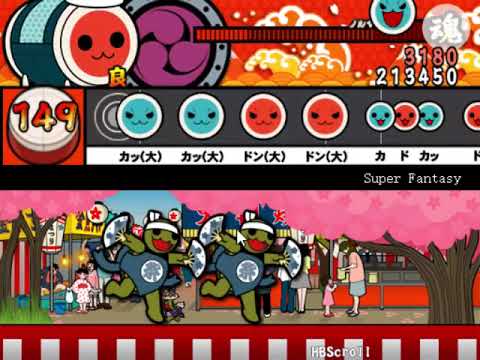【太鼓さん次郎】Super Fantasy 創作譜面