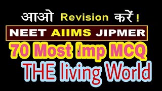 NEET 2023 MOST IMPORTANT QUESTIONS CHAPTERWISE (The Living World)