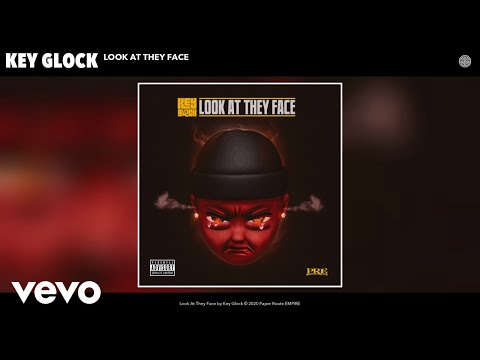 Key Glock – Look At They Face (Audio)
