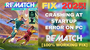 How To Fix REMATCH BETA TEST Crashing/Crashes at Startup Error on PC