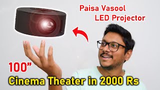 Paisa Vasool LED Projector for only 2000 Rs... 100