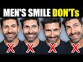 10 BIGGEST Smile Mistakes Men Make! (How to Have a BETTER Smile)