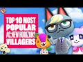 Top Ten Most Popular Villagers In Animal Crossing New Horizons (April 2020) - HOW MANY DO YOU HAVE?