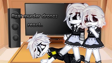 past murder drones react... [🇪🇦/🇺🇲 ]