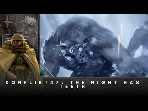 Konflikt47: The Night has Teeth by Kirstin Williams ( a #Konflikt47 #audiodrama)