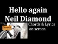 Hello Again - Neil Diamond  - Guitar - Chords & Lyrics Cover- by Steve.B