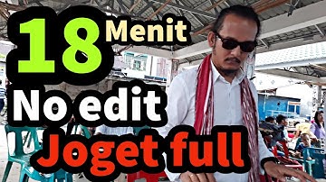 18 Menit no edit ⁉️ joget full bersama kiting sidabutar dan aryanto sidabutar