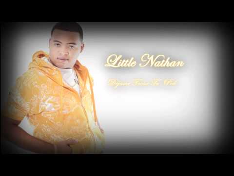 Little Nathan - Dejame Tocarte Tu Piel