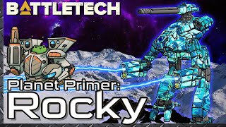 BattleTech Planet Primer: Rocky   /   Lore and History