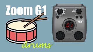 Zoom G1 - Episode 4: Drums on the Zoom G1 pedal