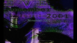 E V E 生きている - Remember 2001