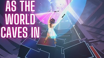 Beat Saber -  As The World Caves In | This Map is TRIPPY