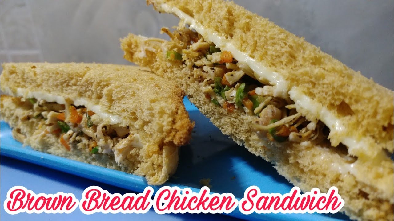 Brown Bread Chicken Sandwich by Life N Food YouTube