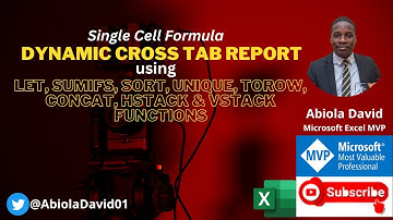 Dynamic Cross Tab Report using LET, SUMIFS & Many More Functions [Single Cell Formula Series]