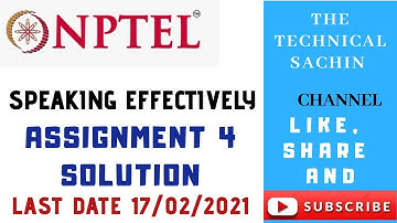 NPTEL Speaking Effectively || Assignment-4|| Solution|| Week-4|| Online Course 2021