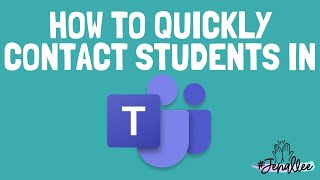 Quickly Call Students in Teams