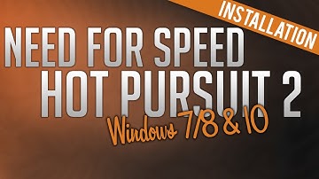 How to Install Need for Speed: Hot Pursuit 2 (Windows 7, 8 & 10)