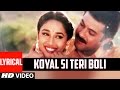 Koyal si teri boli lyrical  beta  anuradha paudwaludit narayan  anil kapoormadhuri dixit