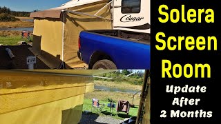 Solera Awning Screen Room - Update after 2 months of Use