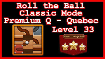 Roll the Ball Quebec Level 33 (Classic - Premium Q) - Lösung Solution Walkthrough