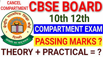 Cbse 10th 12th Compartment PASSING MARKS 2020 | THEORY & PRACTICAL MARKS | cbse latest update