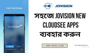 CloudSEE Mobile Apps Configuration Video Step by Step | সহজে  CloudSEE Apps ব্যবহার করুন | Bangla