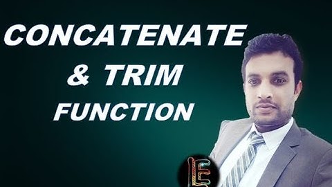 Excel TRIM and CONCATENATE Function in Urdu | Lecture 21