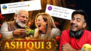 Modi Ji Ne Meloni Ko Melody Gift Ki 😂 | Ashiqui 3