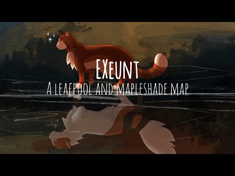 Exeunt - A Leafpool & Mapleshade MAP Call [BACKUPS + THUMBNAIL OPEN ]