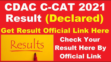 CDAC C-CAT 2021 Result (Declared) - How To Check CDAC C-CAT 2021 Result