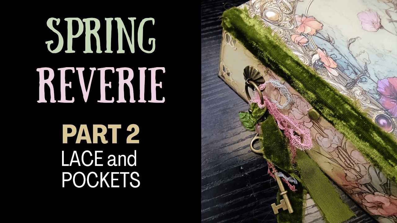 Junk journal - adding pockets and lace to my 