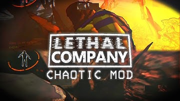 Lethal Company - The Chaotic Mod Was A Bad Idea… 😬