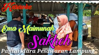 Karaoke Sakheh Ema Maimunah
