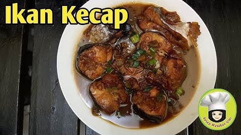 Resep ikan patin kecap | resep masakan rumahan