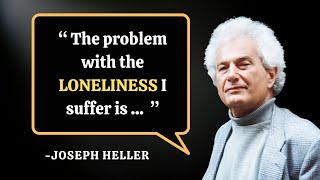 Top Joseph Heller Quotes And Sayings Joseph Heller Quotes Oceanofquotes