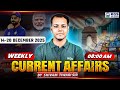 14-20 December Weekly Current Affairs 2025 | Current Affairs for SSC Exams 2025 By Shivam Tiwari Sir