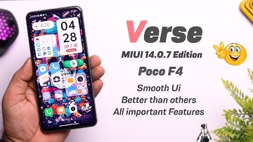 MIUI 14.0.7 Verse Edition for Poco F4 Review, Smooth Ui, Best Performance 👌, Must Try