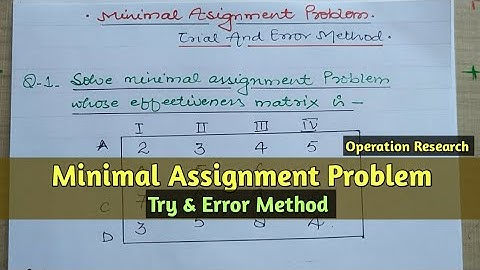 2. Minimal Assignment problem {Hungarian Method} | Operation Research | Hindi
